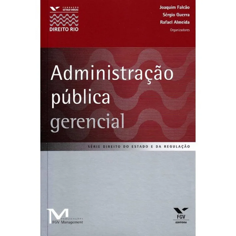 ADMINISTRAÇÃO PÚBLICA GERENCIAL