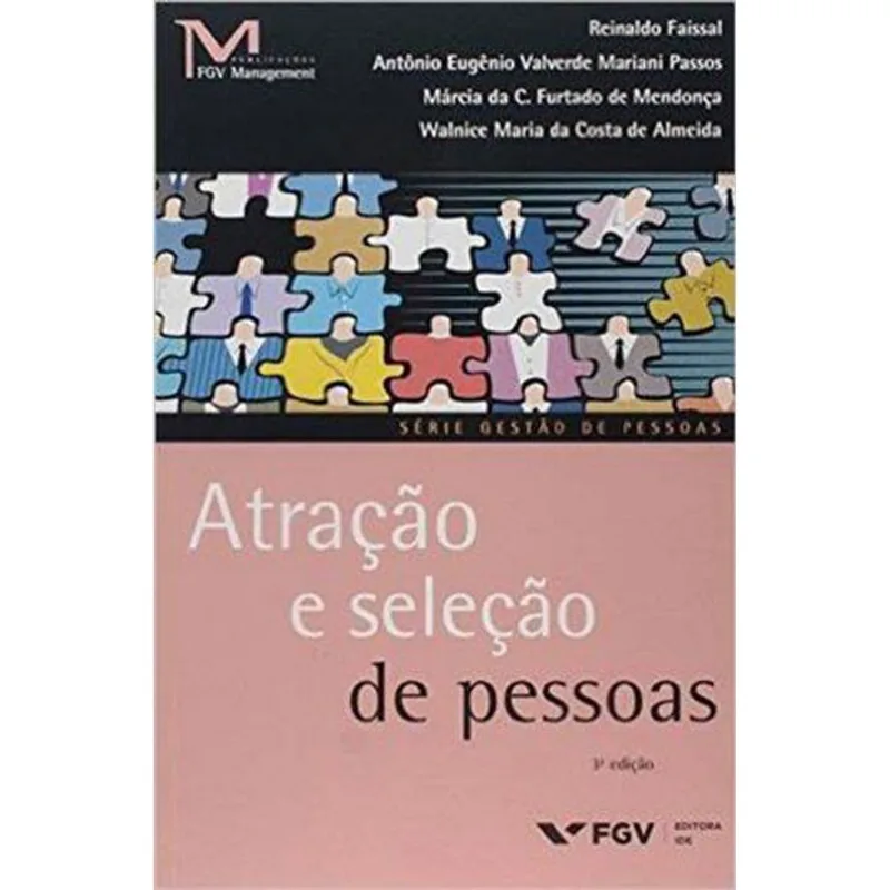 ATRAÇAO E SELEÇAO DE PESSOAS