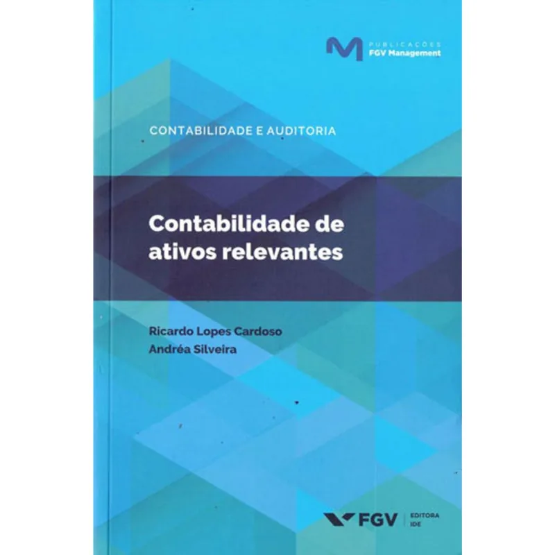 CONTABILIDADE E AUDITORIA - CONTABILIDADE DE ATIVOS RELEVANTES