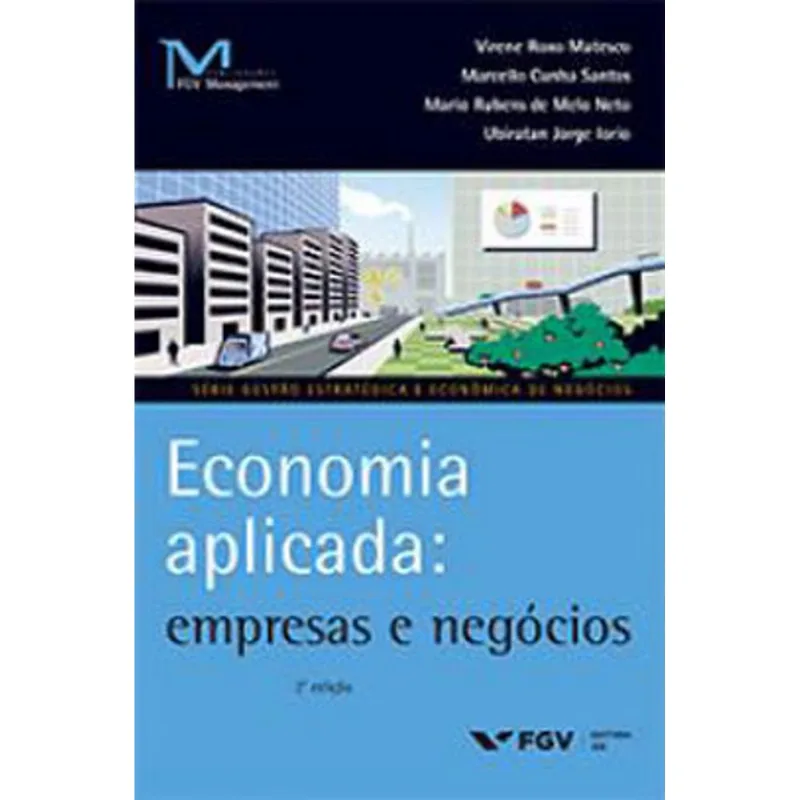ECONOMIA APLICADA: EMPRESAS E NEGOCIOS