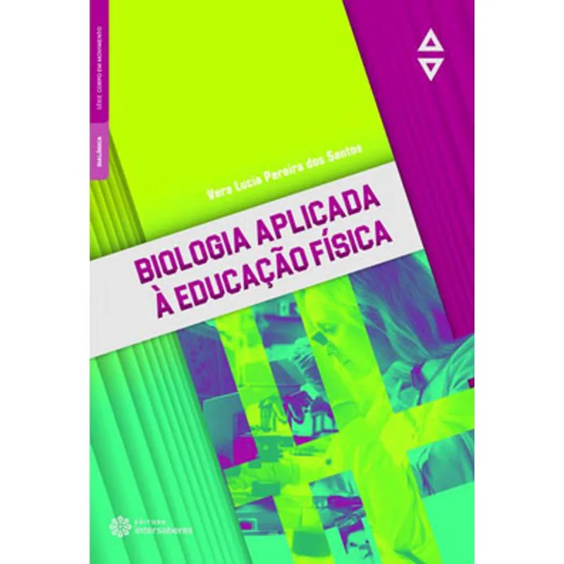 BIOLOGIA APLICADA À EDUCAÇÃO FÍSICA