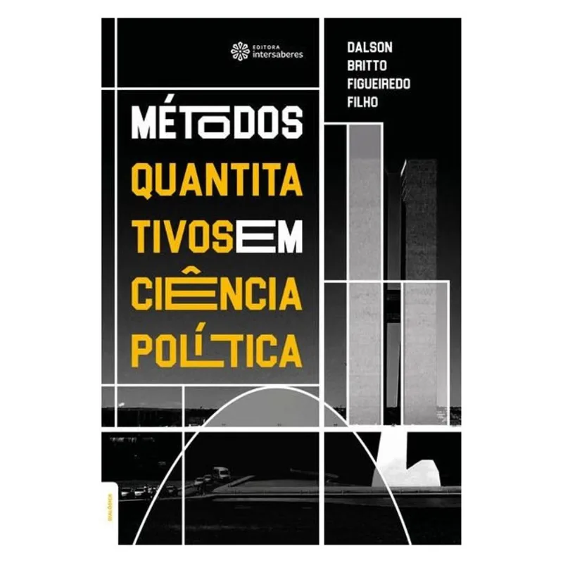 MÉTODOS QUANTITATIVOS EM CIÊNCIA POLÍTICA