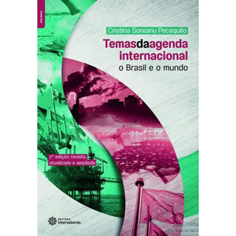 TEMAS DA AGENDA INTERNACIONAL: