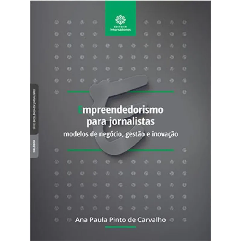 EMPREENDEDORISMO PARA JORNALISTAS: