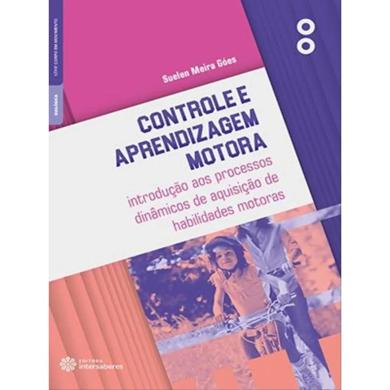 CONTROLE E APRENDIZAGEM MOTORA: