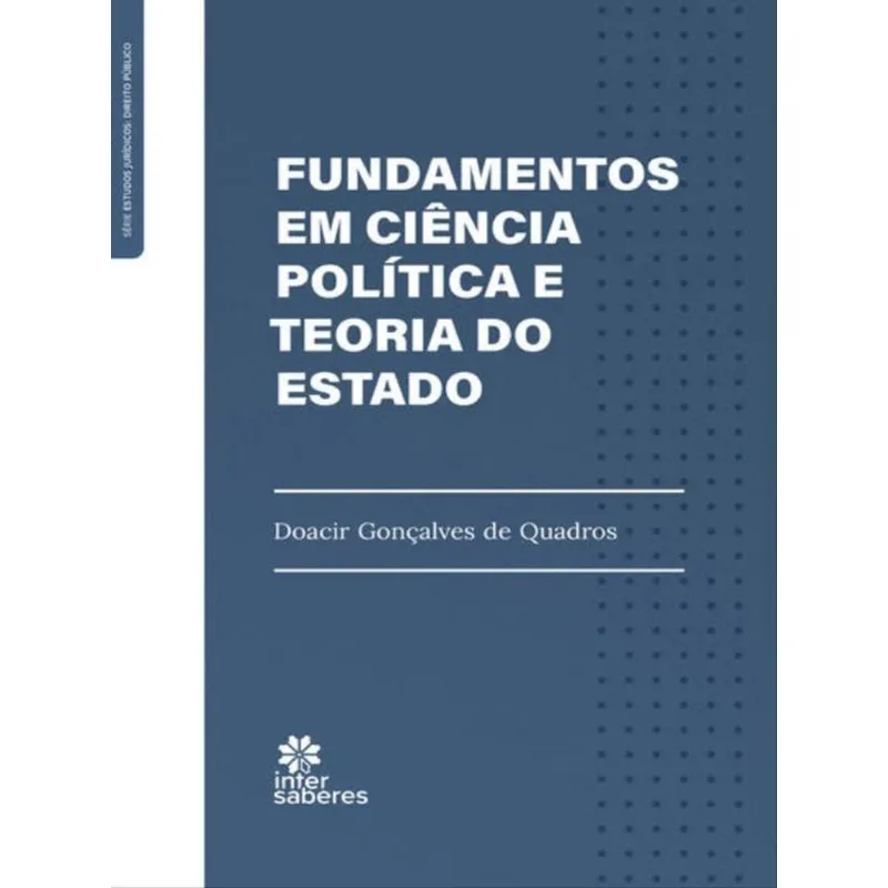 FUNDAMENTOS EM CIÊNCIA POLÍTICA E TEORIA DO ESTADO