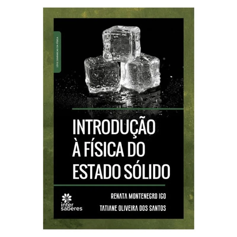 INTRODUÇÃO À FÍSICA DO ESTADO SÓLIDO