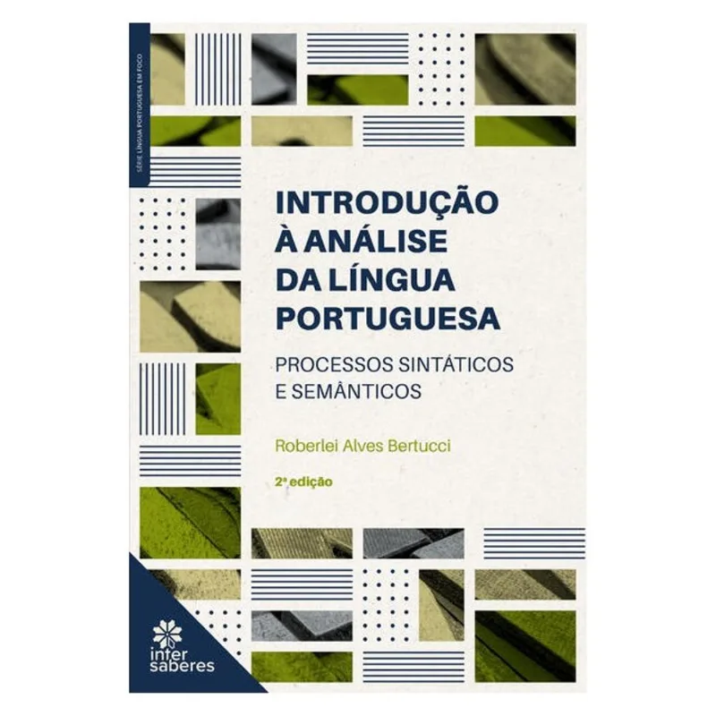 INTRODUÇÃO À ANÁLISE DA LÍNGUA PORTUGUESA