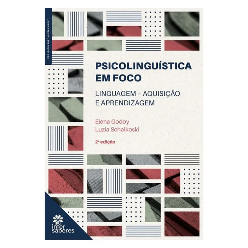 PSICOLINGUÍSTICA EM FOCO: