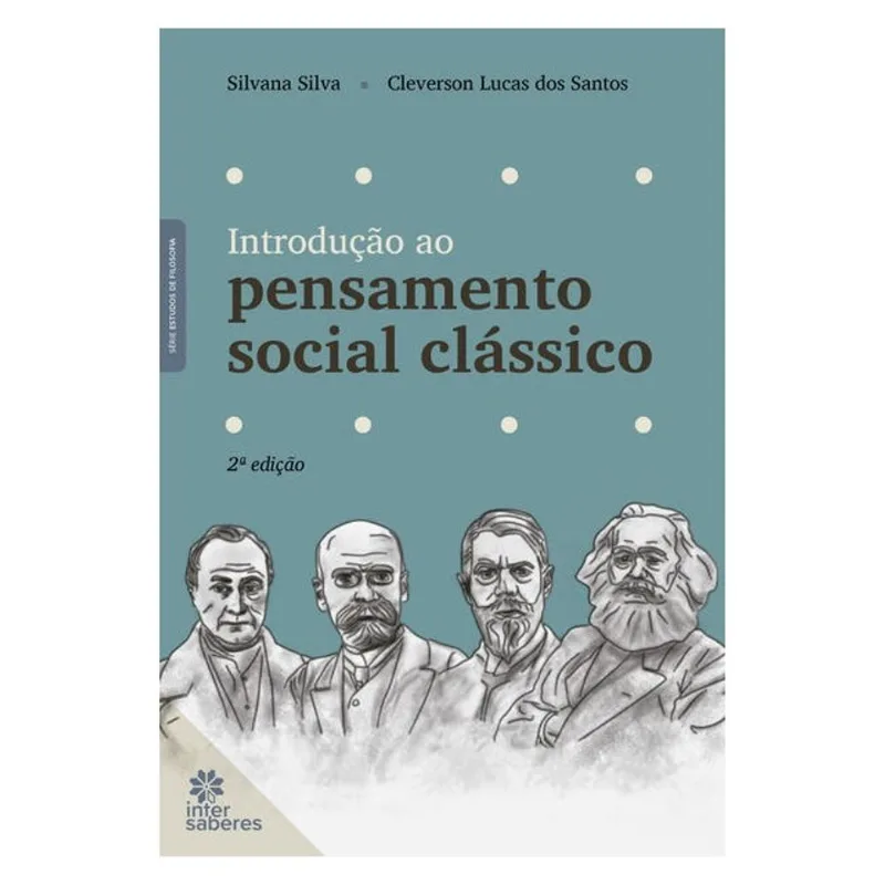 INTRODUÇÃO AO PENSAMENTO SOCIAL CLÁSSICO