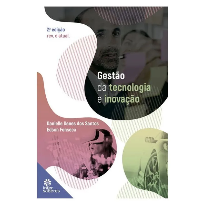 GESTÃO DA TECNOLOGIA E INOVAÇÃO