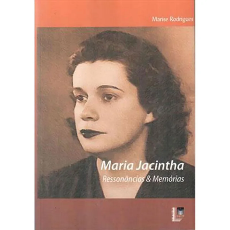 MARIA JACINTHA - RESSONANCIAS & MEMORIAS