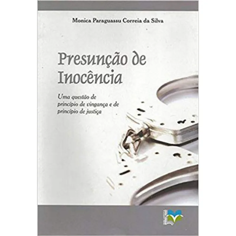 PRESUNÇAO DE INOCENCIA