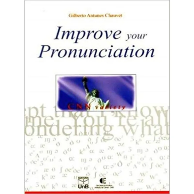 IMPROVE YOUR PRONUNCIATION