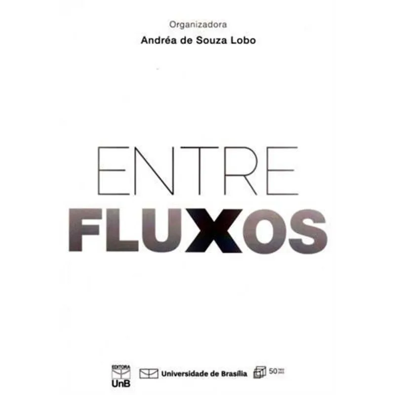 ENTRE FLUXOS