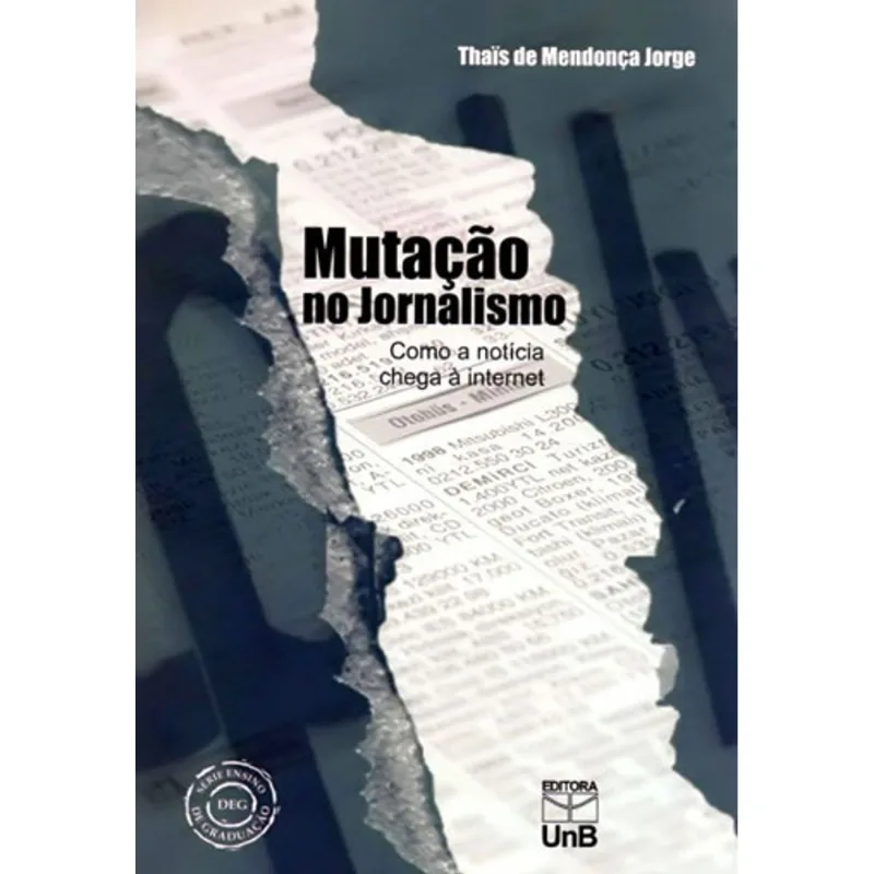 MUTAÇAO NO JORNALISMO - COMO A NOTICIA CHEGA A INTERNET