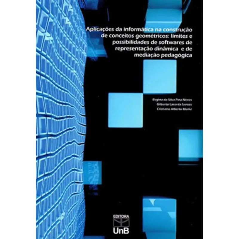 APLICAÇOES DA INFORMATICA NA CONSTRUÇAO DE CONCEITOS GROMETRICOS