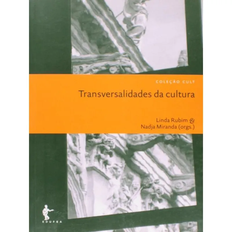 TRANSVERSALIDADES DA CULTURA