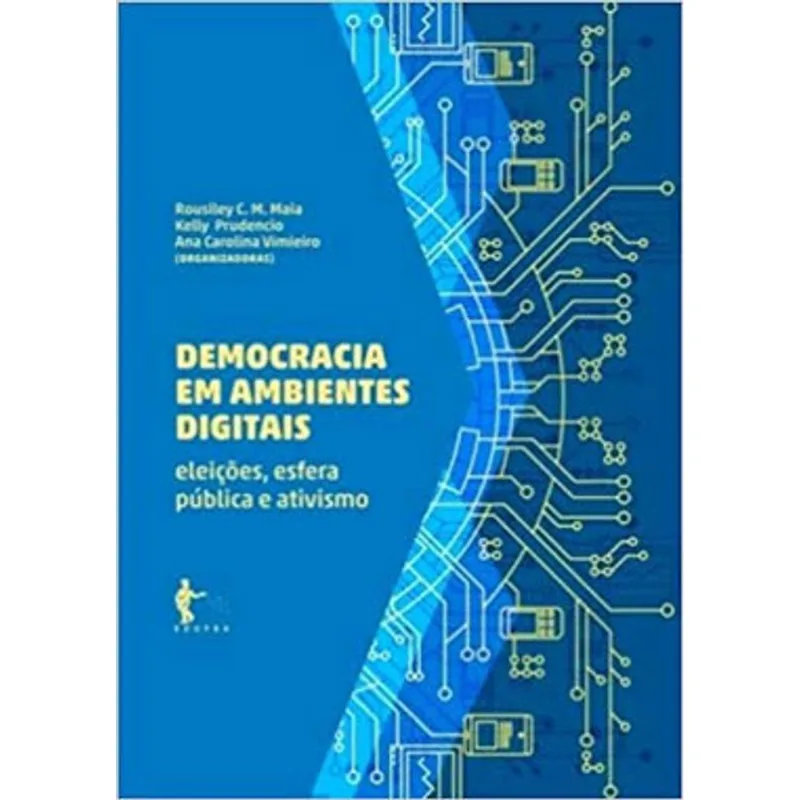 DEMOCRACIA EM AMBIENTES DIGITAIS