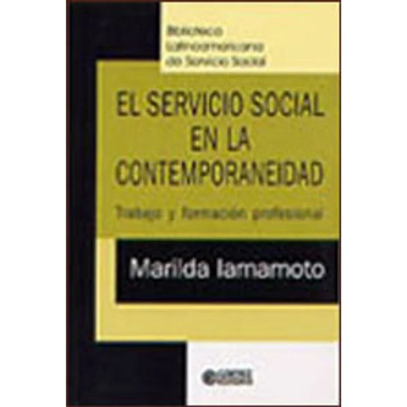 EL SERVICIO SOCIAL EN LA CONTEMPORANEIDAD