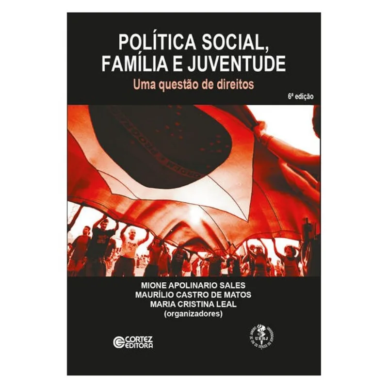 POLÍTICA SOCIAL, FAMÍLIA E JUVENTUDE