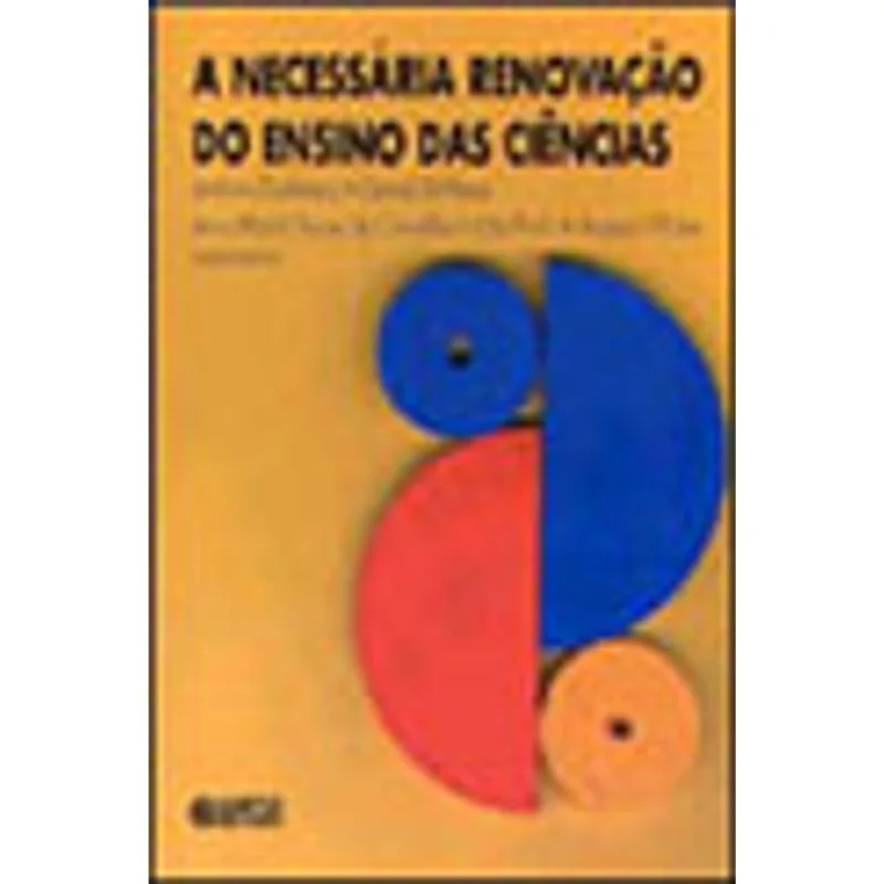 A NECESSÁRIA RENOVAÇÃO DO ENSINO DAS CIÊNCIAS