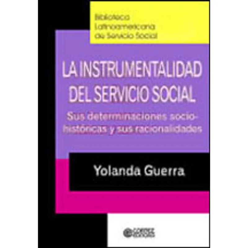 LA INSTRUMENTALIDAD DEL SERVICIO SOCIAL