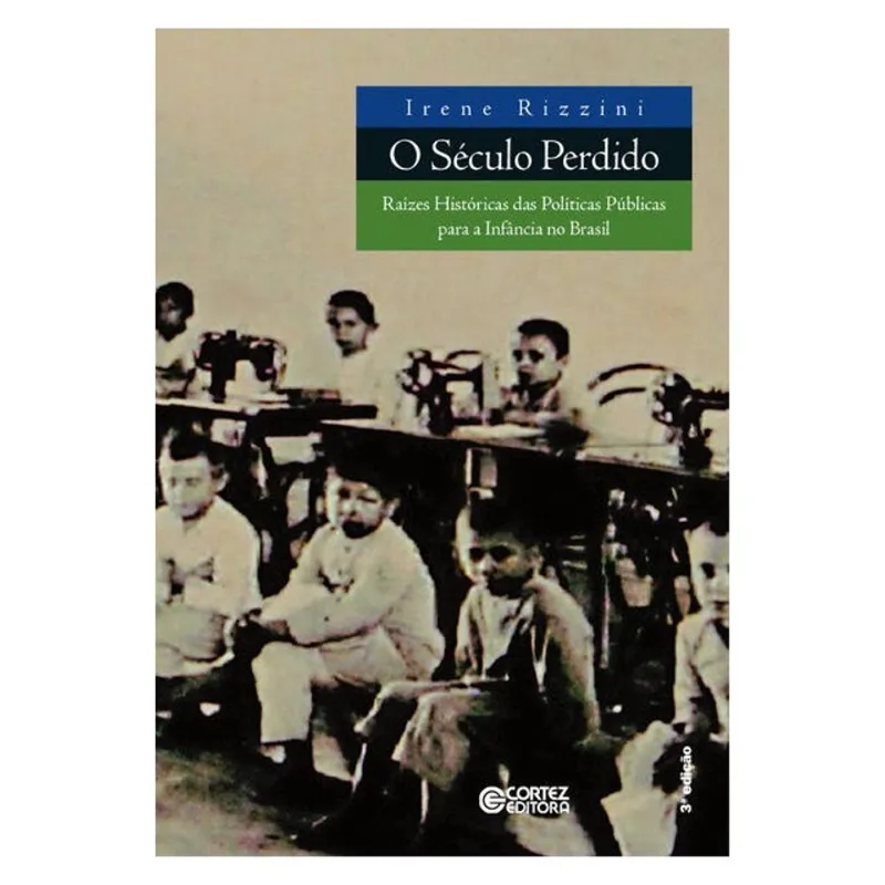 O SÉCULO PERDIDO