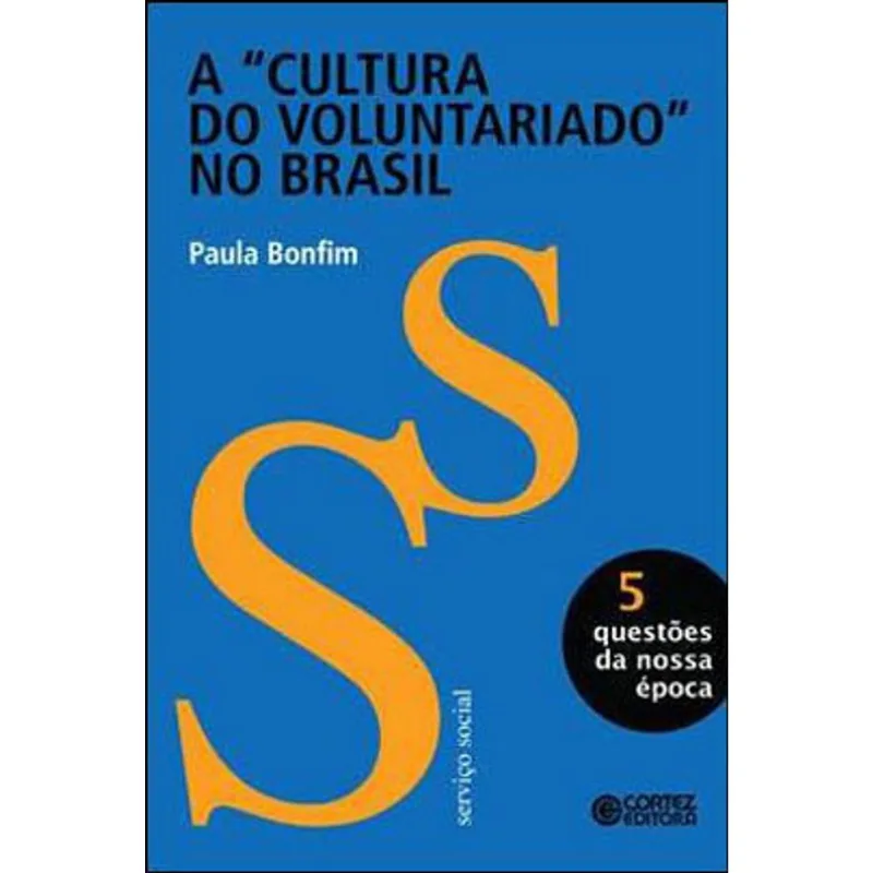 A CULTURA DO VOLUNTARIADO NO BRASIL