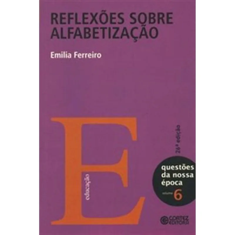 Livro Reflexões Sobre Alfabetização Cortez Editora (MP)