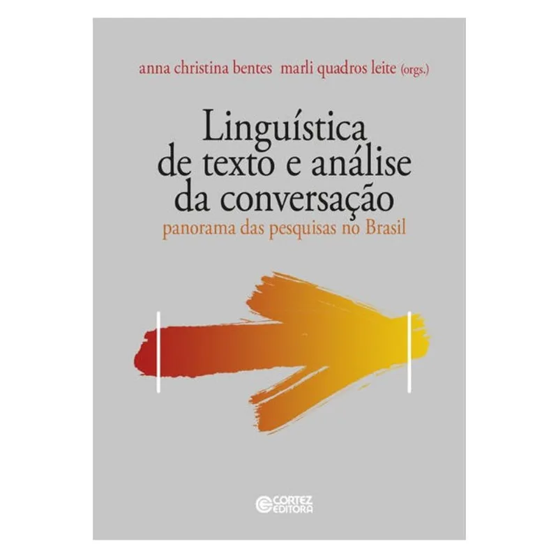 LINGUÍSTICA DE TEXTO E ANÁLISE DA CONVERSAÇÃO
