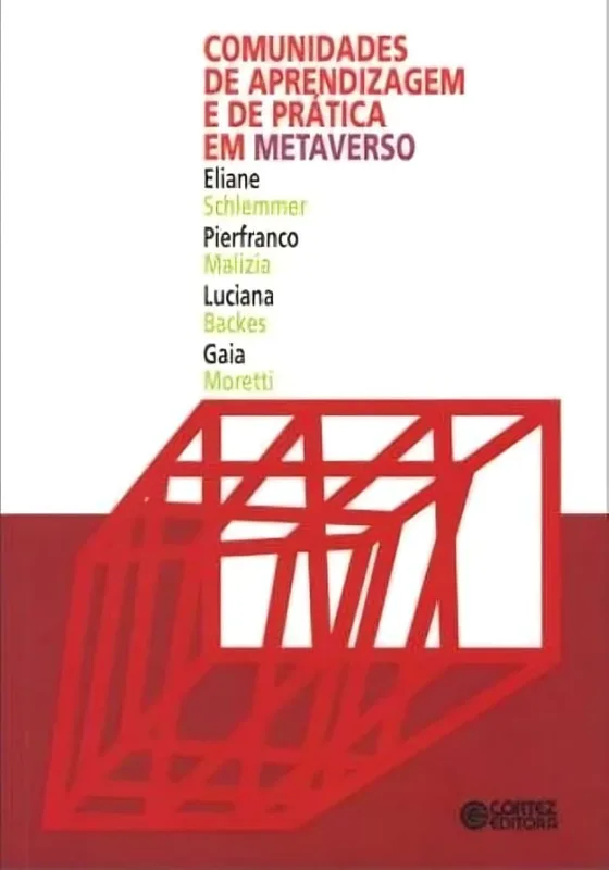 Comunidades De Aprendizagem E De Prática Em Metaverso - LC - Livros