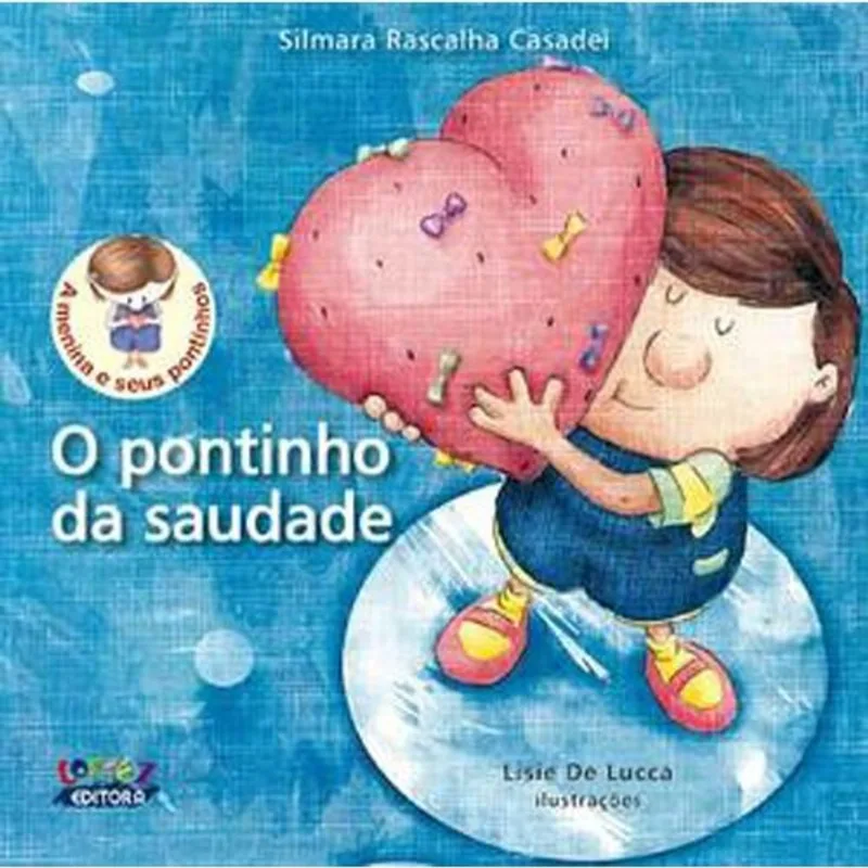 Livro O Pontinho Da Saudade Cortez Editora (MP)