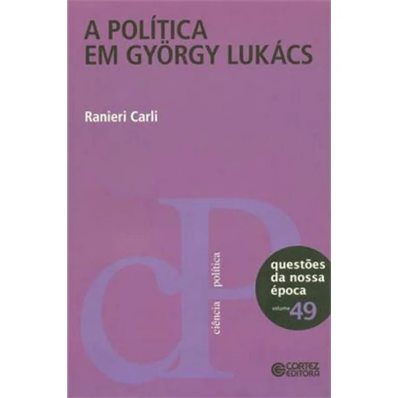 A POLÍTICA EM GYÖRGY LUKÁCS