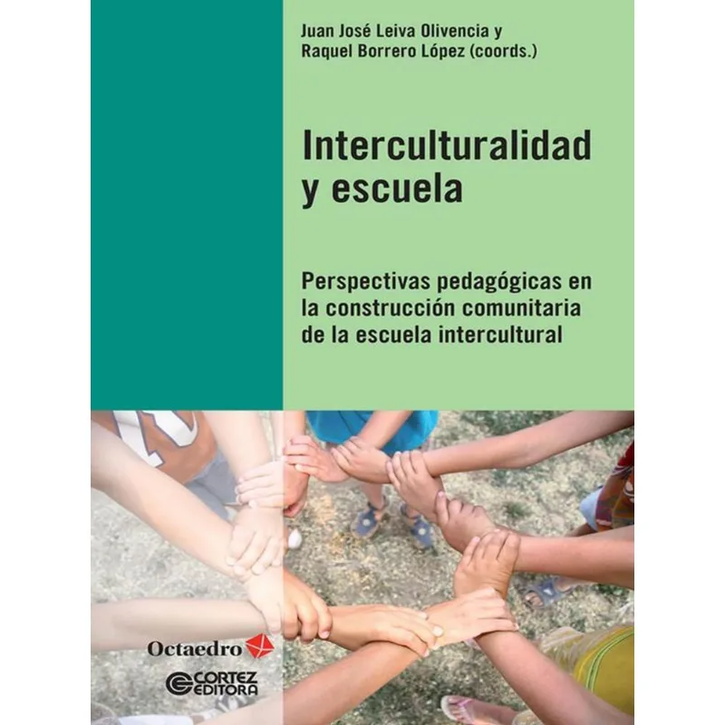 INTERCULTURALIDAD Y ESCUELA