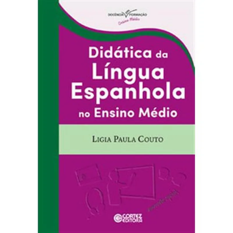 Livro Didática Da Língua Espanhola No Ensino Médio Cortez Editora (MP)