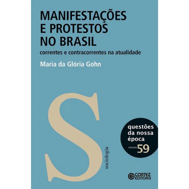 MANIFESTAÇÕES E PROTESTOS NO BRASIL