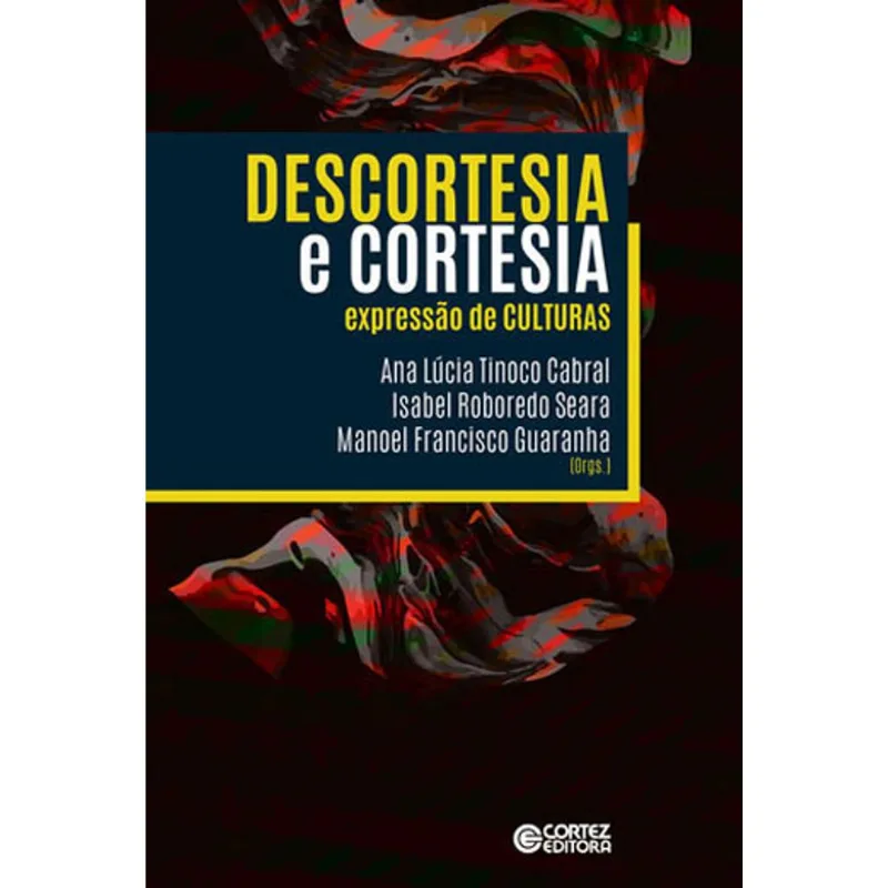 DESCORTESIA E CORTESIA