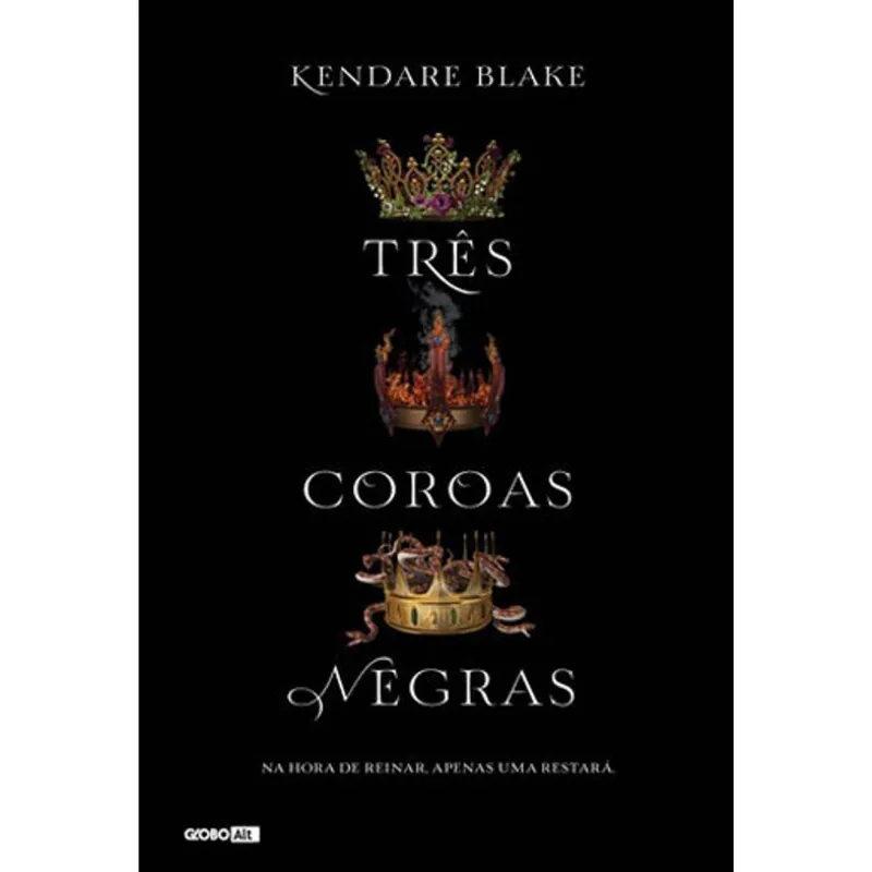 TRÊS COROAS NEGRAS (LIVRO 1) - VOL. 1