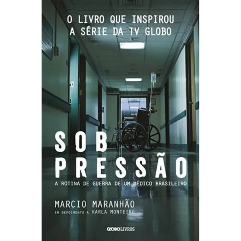 Livro Sob Pressão Globo Livros (MP)