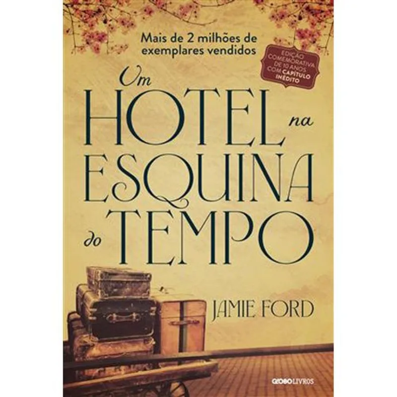 Livro Um Hotel Na Esquina Do Tempo Globo Livros (MP)