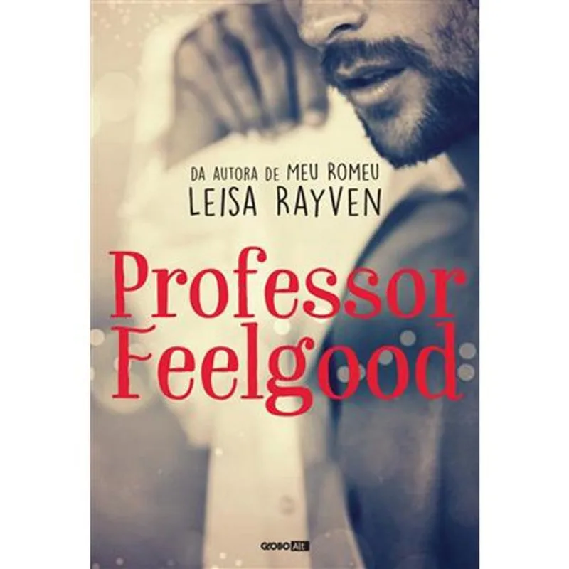 Livro Professor Feelgood Globo Livros (MP)