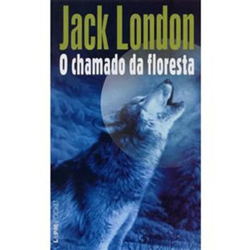 Livro O Chamado Da Floresta Vol 280 Pocket L&Pm (MP)