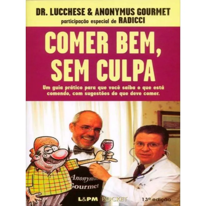 COMER BEM, SEM CULPA - VOL. 302