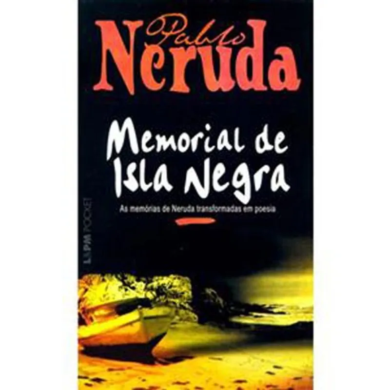 Livro Memorial De Isla Negra 644 Pocket L&Pm (MP)