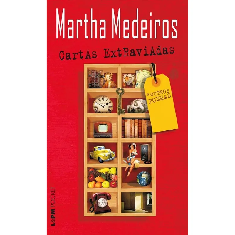 Cartas Extraviadas E Outros Poemas - 832 - Lpm Pocket
