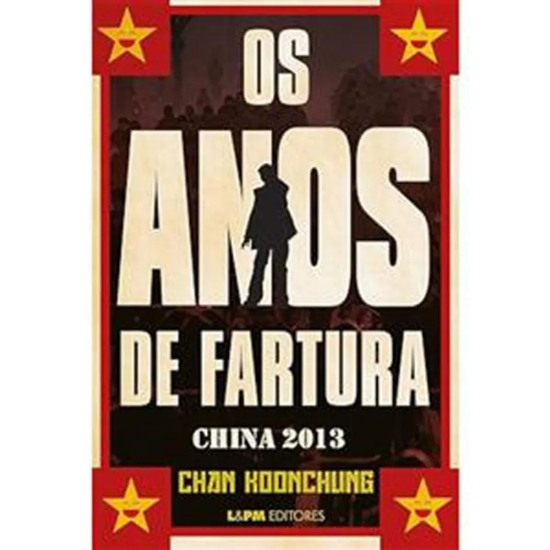 Livro Os Anos De Fartura China 2013 L&Pm (MP)