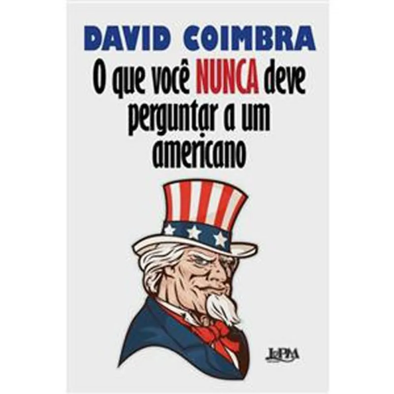 Livro O Que Você Nunca Deve Perguntar A Um Americano L&Pm (MP)