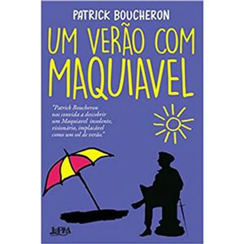 Livro Um Verão Com Maquiavel L&Pm (MP)