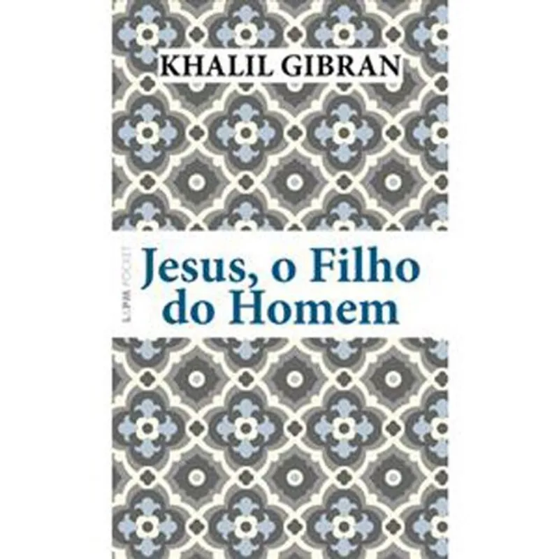 Livro Jesus, O Filho Do Homem 1320 Pocket L&Pm (MP)